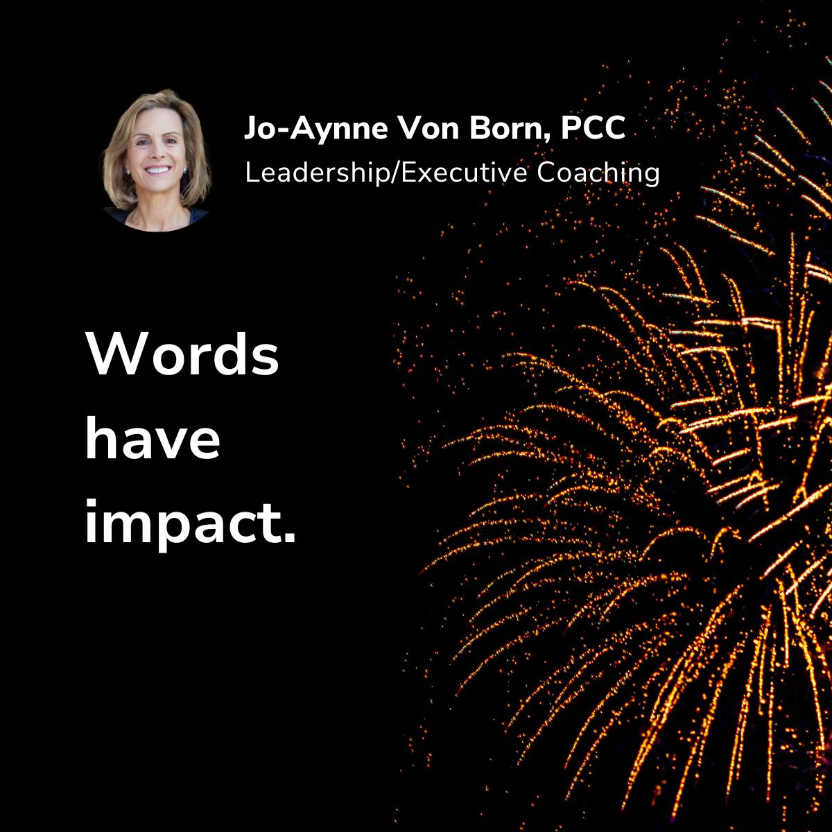 How The Right Words Can Change Everything.